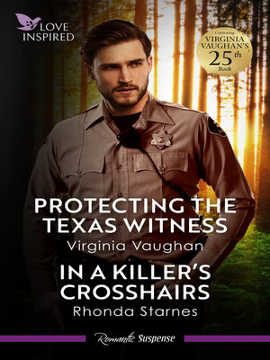 cover image of Love Inspired Suspense Duo/Protecting the Texas Witness/In a Killer's Crosshairs